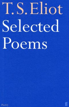 Selected Poems of T. S. Eliot (eBook, ePUB) - Eliot, T. S.
