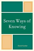 Seven Ways of Knowing (eBook, ePUB)