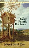 The Swiss Family Robinson (eBook, ePUB)