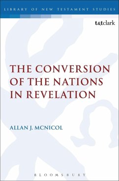 The Conversion of the Nations in Revelation (eBook, PDF) - McNicol, Allan J.