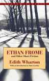 Ethan Frome and Other Short Fiction (eBook, ePUB)