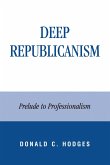 Deep Republicanism (eBook, PDF)