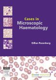 Cases in Microscopic Haematology - E-Book (eBook, ePUB)