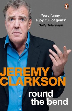 Round the Bend (eBook, ePUB) - Clarkson, Jeremy