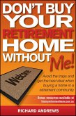 Don't Buy Your Retirement Home Without Me! (eBook, ePUB)
