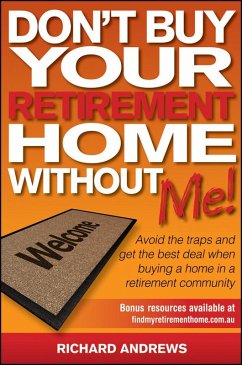Don't Buy Your Retirement Home Without Me! (eBook, ePUB) - Andrews, Richard