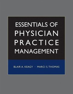 Essentials of Physician Practice Management (eBook, PDF)
