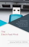 The Electrified Mind (eBook, ePUB) The Electrified Mind (eBook, ePUB)