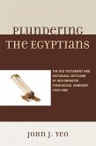 Plundering the Egyptians (eBook, ePUB)