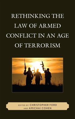 Cover Rethinking the Law of Armed Conflict in an Age of Terrorism (eBook, ePUB)