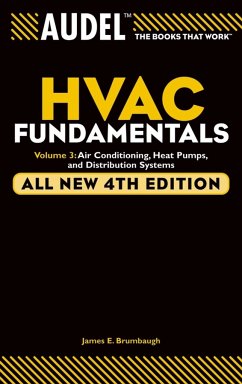 Audel HVAC Fundamentals, Volume 3 (eBook, PDF) - Brumbaugh, James E.