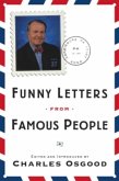 Funny Letters from Famous People (eBook, ePUB) Funny Letters from Famous People (eBook, ePUB)
