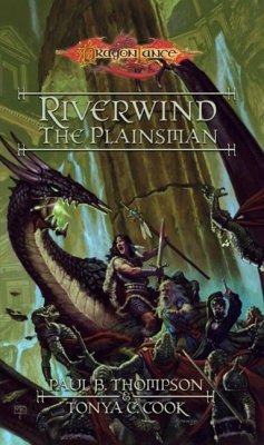 Riverwind the Plainsman (eBook, ePUB) - Thompson, Paul B.; Cook, Tonya C.