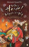 Why Handel Waggled His Wig (eBook, ePUB) Why Handel Waggled His Wig (eBook, ePUB)