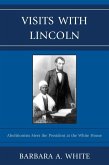 Visits With Lincoln (eBook, ePUB)
