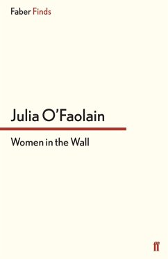 Women in the Wall (eBook, ePUB) - O'Faolain, Julia