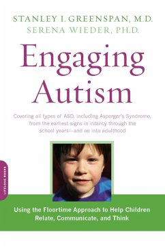 Engaging Autism (eBook, ePUB) - Greenspan, Stanley I.; Wieder, Serena