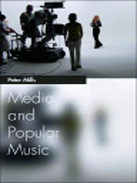 Media and Popular Music (eBook, PDF)
