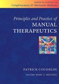 Principles and Practice of Manual Therapeutics E-Book (eBook, ePUB) Principles and Practice of Manual Therapeutics E-Book (eBook, ePUB)