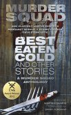 Best Eaten Cold and Other Stories (eBook, ePUB)