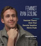 Feminist Ryan Gosling (eBook, ePUB)