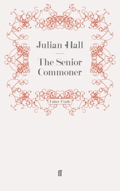 The Senior Commoner (eBook, ePUB) - Hall, Julian