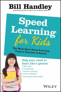 Speed Learning for Kids (eBook, ePUB) - Handley, Bill