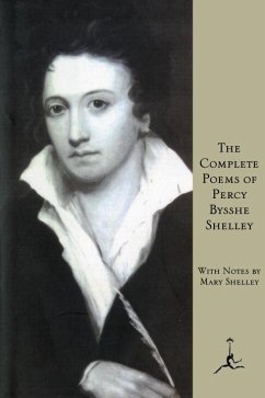 The Complete Poems of Percy Bysshe Shelley (eBook, ePUB) - Shelley, Percy Bysshe