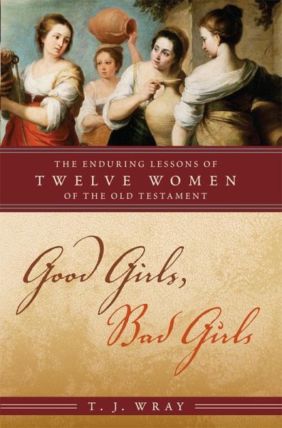 Good Girls, Bad Girls (eBook, ePUB)