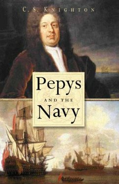 Pepys and the Navy (eBook, ePUB) - Knighton, C S