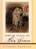 Jewish Tales of Holy Women (eBook, PDF)