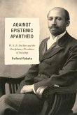 Against Epistemic Apartheid (eBook, ePUB)