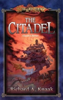 The Citadel (eBook, ePUB) - Knaak, Richard