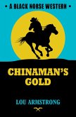 Chinaman's Gold (eBook, ePUB)