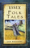 Essex Folk Tales (eBook, ePUB)