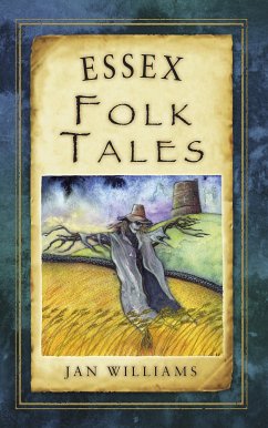 Essex Folk Tales (eBook, ePUB) - Williams, Jan