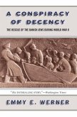 A Conspiracy Of Decency (eBook, ePUB)