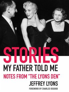 Stories My Father Told Me: Notes from 