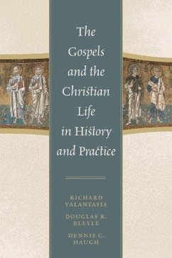 Cover The Gospels and Christian Life in History and Practice (eBook, ePUB)