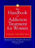 The Handbook of Addiction Treatment for Women (eBook, PDF)