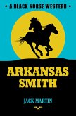 Arkansas Smith (eBook, ePUB)