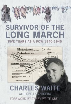 Survivor of the Long March (eBook, ePUB) - Waite, Charles