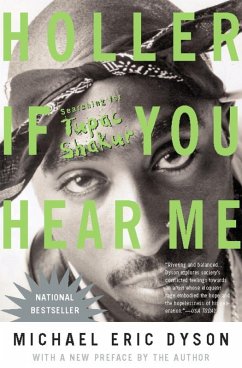 Holler If You Hear Me (eBook, ePUB) - Dyson, Michael Eric
