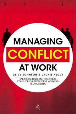 Managing Conflict at Work (eBook, ePUB) - Johnson, Clive; Keddy, Jackie