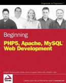 Beginning PHP5, Apache, and MySQL Web Development (eBook, PDF)