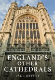 England's Other Cathedrals (eBook, ePUB)