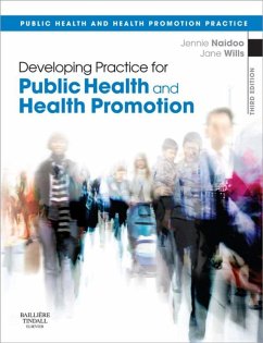 Developing Practice for Public Health and Health Promotion E-Book (eBook, ePUB) - Naidoo, Jennie; Wills, Jane