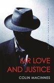 Mr Love and Justice (eBook, ePUB)