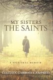 My Sisters the Saints (eBook, ePUB)