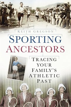 Sporting Ancestors (eBook, ePUB) - Gregson, Keith